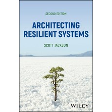 (영문도서) Architecting Resilient Systems Hardcover, Wiley, English, 9781394258208