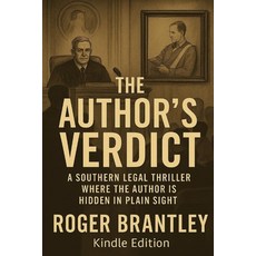 (英文圖書)The Author's Verdict: "A Southern Legal Thriller Where the Book Writes Back the... 平裝版, Independently Published, 英文