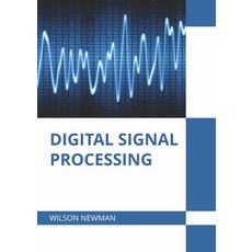 (영문도서) Digital Signal Processing Hardcover, Willford Press, English, 9781647283315