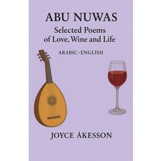 (英文圖書)Abu Nuwas: Selected Poems of Love Wine and Life 平裝版, Pallas Athena Distribution, 英文, 平裝本