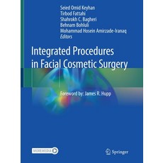 (영문도서) Integrated Procedures in Facial Cosmetic Surgery Paperback, Springer, English, 9783030469955