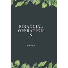 (영문도서) Financial operations Paperback, Independently Published, English, 9798359412056