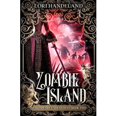 (영문도서) Zombie Island: A Sexy Shakespearean Era Paranormal Mash-up of The Tempest Paperback, Lori Handeland, English, 9781737167624