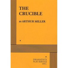 The Crucible, Dramatist's Play Service