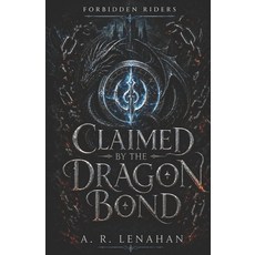(英文圖書)Claimed by the Dragon Bond: A Dark Dragon Rider Romance 平裝版, Independently Published, 英文