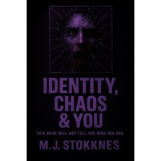 (英文圖書)Identity Chaos & You: This book will not tell you who you are. 平裝版, Independently Published, 英文
