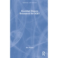 (영문도서)Essential Dispute Resolution for Sqe1 Hardcover, Routledge, English, 9781032111223