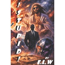 (영문도서)!Stupid!: The Adventures of V-Man Paperback, Independently Published, English, 9798181320062