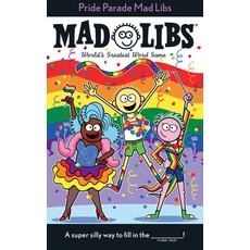 Pride Parade Mad Libs Paperback, English, 9780593226780