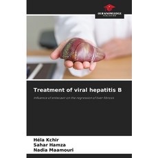 (영문도서)Treatment of viral hepatitis B Paperback, Our Knowledge Publishing, English, 9786209198564