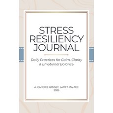 (영문도서)Stress Resiliency Journal Hardcover, Mahogany Coaching and Consu..., English, 9798218907778