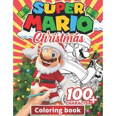 Super mario Christmas Coloring Book: +100 Illustrations wonderful Jumbo Super mario Coloring Book F... Paperback, Independently Published, English, 9798577447762