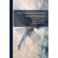 (英文圖書)The Poems of Francis Orray Ticknor 平裝版, Hutson Street Press, 英文