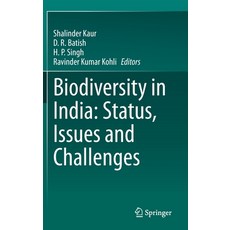 (영문도서)Biodiversity in India: Status Issues and Challenges Hardcover, Springer, English, 9789811697760
