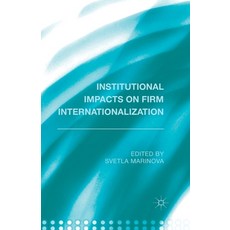 (영문도서) Institutional Impacts on Firm Internationalization Paperback, Palgrave MacMillan, English, 9781349495993