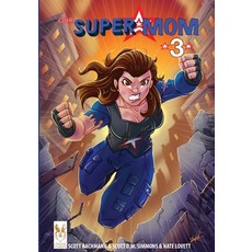 (영문도서) Our Super Mom 3: Legacy Paperback, Scottcomics, English, 9781732114258