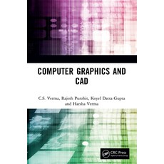 (영문도서)Computer Graphics and CAD Paperback, CRC Press, English, 9781032789880