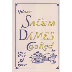 (영문도서) What Salem Dames Cooked Paperback, Wicked Good Books, English, 9781733593700