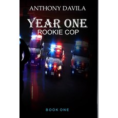 (英文圖書)Year One: Rookie Cop 平裝版, Anthony Davila, 英文