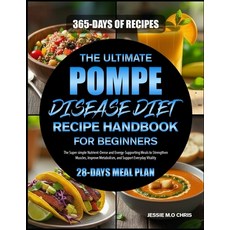 (英文圖書)The Ultimate Pompe Disease Diet Recipe Handbook for Beginners: The Super simple... 平裝版, Independently Published, 英文