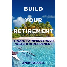 (英文圖書)Build Your Retirement 平裝版, Independently Published, 英文