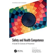 (영문도서) Safety and Health Competence: A Guide for Cultures of Prevention Paperback, CRC Press, English, 9780367507602