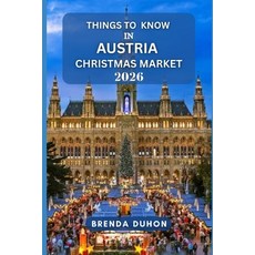 (英文圖書)Things to Know in Austria Christmas Market 平裝版, Independently Published, 英文
