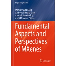 (영문도서) Fundamental Aspects and Perspectives of Mxenes Paperback, Springer, English, 9783031050084