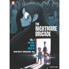 The Nightmare Brigade #1: The Case of the Girl from Deja Vu Paperback, Papercutz, English, 9781545808771