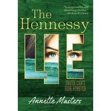 (영문도서) The Hennessy Lie Hardcover, Barred Rock Books, English, 9798989864522