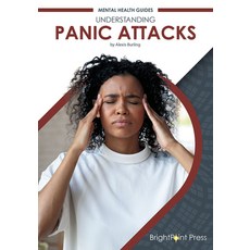 Understanding Panic Attacks Hardcover, Brightpoint Press