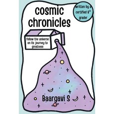(英文圖書)Cosmic Chronicles: Follow the universe on its journey to greatness 平裝版, Notion Press, 英文