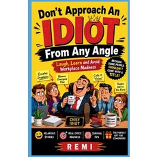 (英文圖書)Don't Approach An IDIOT From Any Angle 平裝版, Remi Palapu, 英文