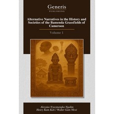 (英文圖書)Alternative Narratives in the History and Societies of the Bamenda Grassfields o... 平裝版, Bayshop (Generis Publishing), 英文