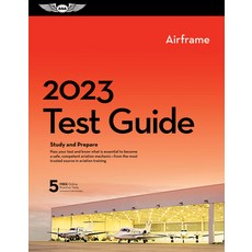 (영문도서) 2023 Airframe Test Guide: Study and Prepare for Your Aviation Mechanic FAA Knowledge Exam Paperback, Aviation Supplies & Academics, English, 9781644252338