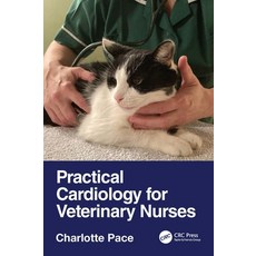 (영문도서) Practical Cardiology for Veterinary Nurses Paperback, CRC Press, English, 9780367641023