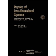 (영문도서)Physics of Low-Dimensional Systems: Proc Nobel Symp 73 Hardcover, English, 9789971509712, Wsp/Other Publr