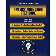 (영문도서)CertiPrep - PMI-ACP Agile Prep Book 2025 - 2026 Paperback, Certiprep Publishing, English, 9798230866510