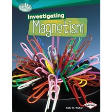 (영문도서) Investigating Magnetism Library Binding, Lerner Publications (Tm), English, 9780761357759