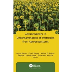 (英文圖書)Advancements in Decontamination of Pesticides from Agroecosystems 精裝版, Apple Academic Press, 英文