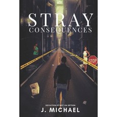 (英文圖書)Stray Consequences 平裝版, 英文, Independently Published
