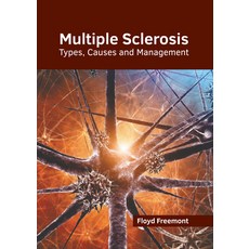 (영문도서) Multiple Sclerosis: Types Causes and Management Hardcover, American Medical Publishers, English, 9798887402833