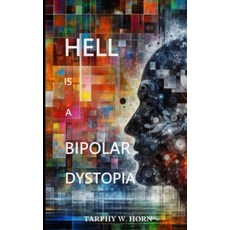 (英文圖書)Hell is a Bipolar Dystopia 平裝版, Chimera Publishing, 英文