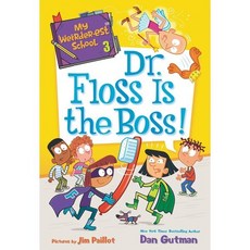 My Weirder-est School 03 : Dr. Floss Is the Boss!, HarperCollins