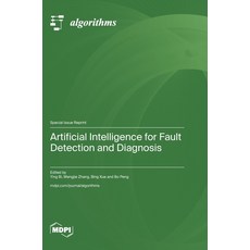 (英文圖書)Artificial Intelligence for Fault Detection and Diagnosis 精裝版, Mdpi AG, 英文