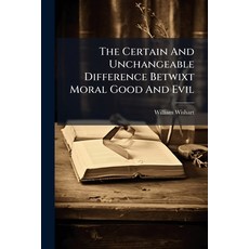 (英文圖書)The Certain And Unchangeable Difference Betwixt Moral Good And Evil: A Sermon Pr... 平裝版, Nabu Press, 英文