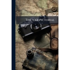 (영문도서)The war Pictorial Paperback, Nabu Press, English, 9781176738867