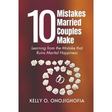 (英文圖書)10 Mistakes Married Couples Make: Learning from the mistakes that ruins marital... 平裝版, Independently Published, 英文