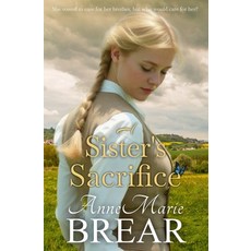 (英文圖書)A Sister's Sacrifice 平裝版, Annemarie Brear, 英文