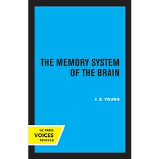 (영문도서) The Memory System of the Brain Paperback, University of California Press, English, 9780520346451